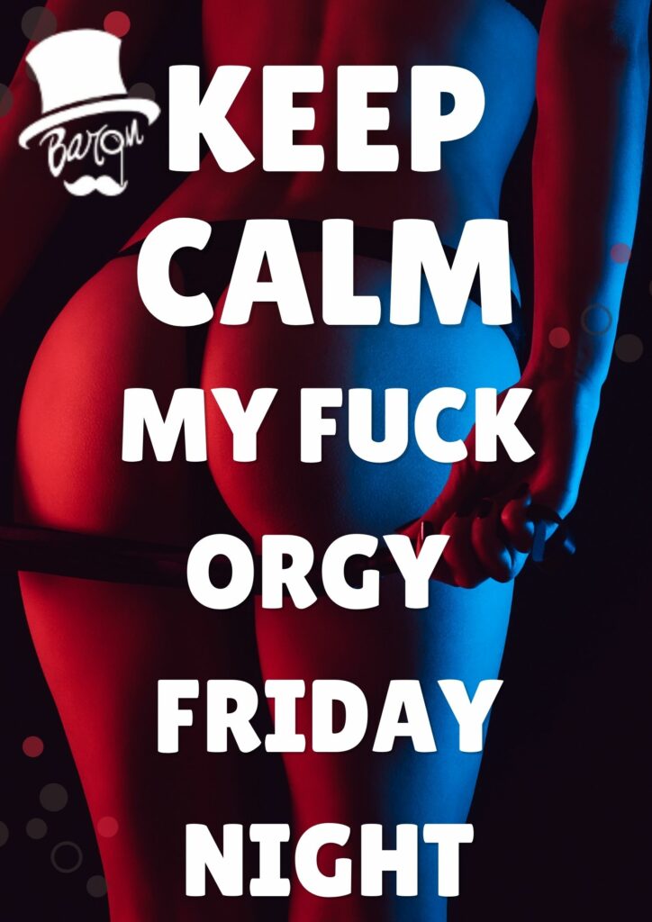 Fuck Orgy Friday Night