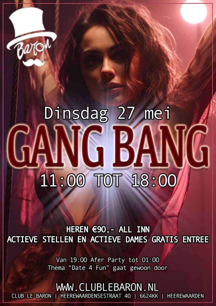 Gangbang LB 27 mei